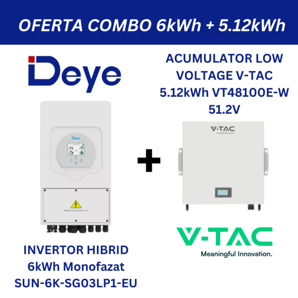 Pachet Combo - Invertor Monofazat Hibrid Deye 6kWh SUN-6K-SG03LP1-EU + Acumulator V-TAC 51.2V 5.12kWh Low Voltage Montaj pe Perete